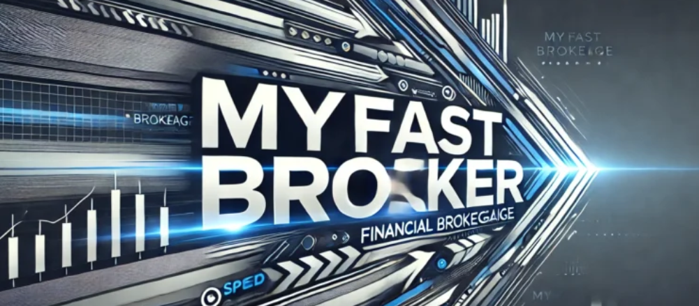 MyFastBroker